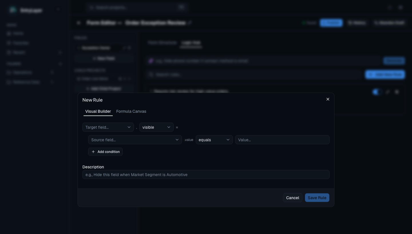 Visual rule builder with condition dropdowns for field visibility